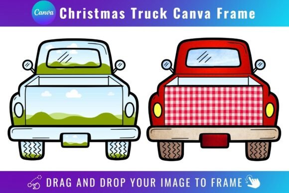 Christmas Truck Canva Frame: Graphics for Real Publishing