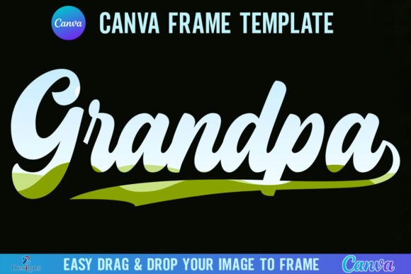 Grandpa Canva Frame Template, Retro Papa Graphics