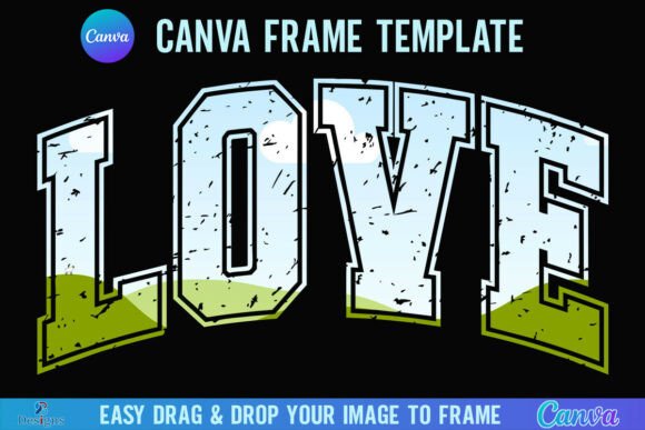Retro Distressed Love Canva Frame Graphics