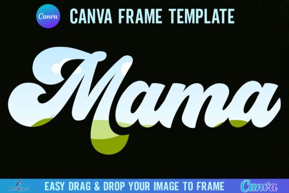 Retro Mama Canva Template Frame: Graphics for Authentic Editorial Charm